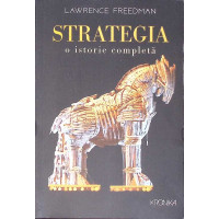 STRATEGIA, O ISTORIE COMPLETA STRATEGIA, O ISTORIE COMPLETA