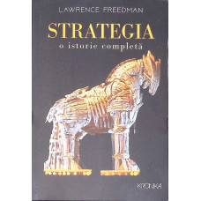STRATEGIA, O ISTORIE COMPLETA