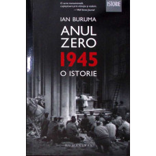 ANUL ZERO 1945. O ISTORIE