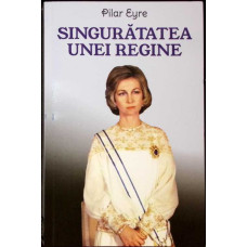 SINGURATATEA UNEI REGINE