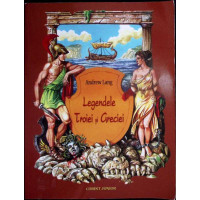 LEGENDELE TROIEI SI GRECIEI LEGENDELE TROIEI SI GRECIEI