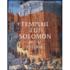 TEMPLUL LUI SOLOMON. MIT SI ISTORIE