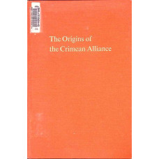 THE ORIGINS OF THE CRIMEAN ALLIANCE