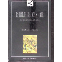 ISTORIA BALCANILOR VOL.1 SECOLELE AL XVIII-LEA SI AL XIX-LEA