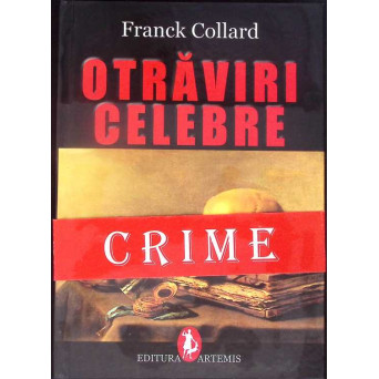 OTRAVIRI CELEBRE IN EVUL MEDIU