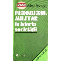 FENOMENUL MILITAR IN ISTORIA SOCIETATII
