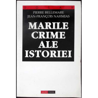 MARILE CRIME ALE ISTORIEI