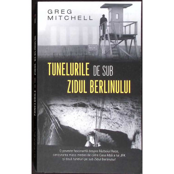 TUNELURILE DE SUB ZIDUL BERLINULUI