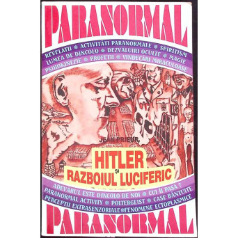 HITLER SI RAZBOIUL LUCIFERIC