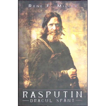 RASPUTIN. DRACUL SFANT