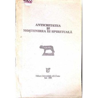 ANTICHITATEA SI MOSTENIREA EI SPIRITUALA