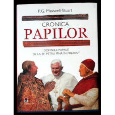CRONICA PAPILOR. DOMNIILE PAPALE DE LA SF. PETRU PANA IN PREZENT