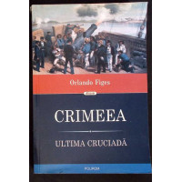 CRIMEEA. ULTIMA CRUCIADA