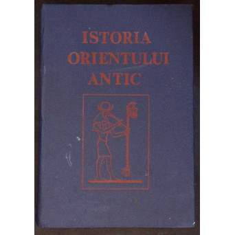 ISTORIA ORIENTULUI ANTIC