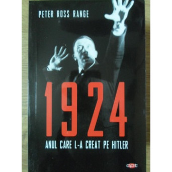 1924 ANUL CARE L-A CREAT PE HITLER