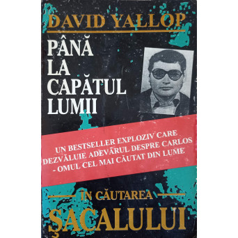 PANA LA CAPATUL LUMII IN CAUTAREA SACALULUI