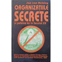 ORGANIZATIILE SECRETE SI PUTEREA LOR IN SECOLUL XX ORGANIZATIILE SECRETE SI PUTEREA LOR IN SECOLUL XX