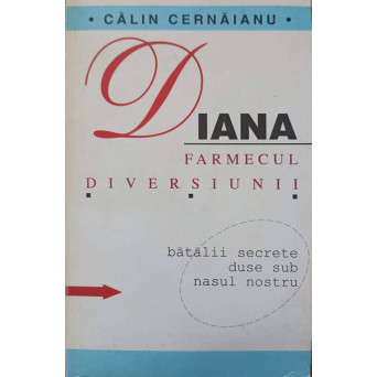 DIANA FARMECUL DIVERSIUNII