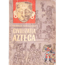 CIVILIZATIA AZTECA