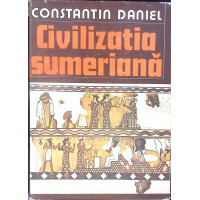 CIVILIZATIA SUMERIANA