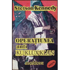 OPERATIUNEA ANTI KU-KLUX-KLAN