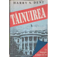 TAINUIREA - UN WATERGATE IN FIECARE DIN NOI