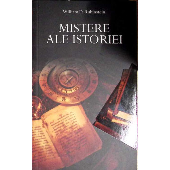 MISTERE ALE ISTORIEI