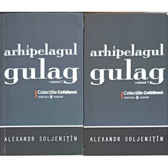 ARHIPELAGUL GULAG VOL.2-3