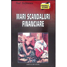MARI SCANDALURI FINANCIARE