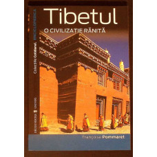 TIBETUL: O CIVILIZATIE RANITA