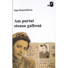 AM PURTAT STEAUA GALBENA