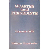 MOARTEA UNUI PRESEDINTE NOIEMBRIE 1963
