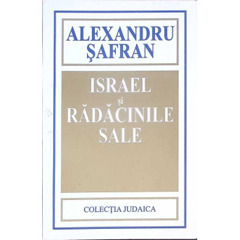ISRAEL SI RADACINILE SALE