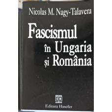 FASCISMUL IN UNGARIA SI ROMANIA