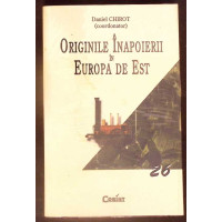 ORIGINILE INAPOIERII IN EUROPA DE EST