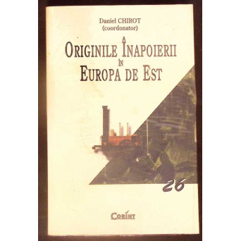 ORIGINILE INAPOIERII IN EUROPA DE EST