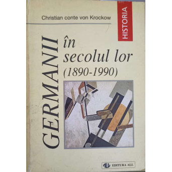 GERMANII IN SECOLUL LOR (1890-1990)