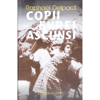 COPII EVREI ASCUNSI