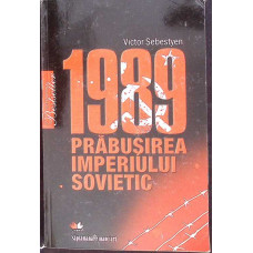 1989 PRABUSIREA IMPERIULUI SOVIETIC