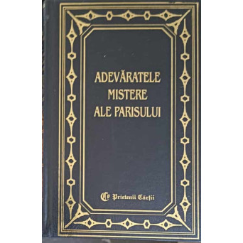 ADEVARATELE MISTERE ALE PARISULUI