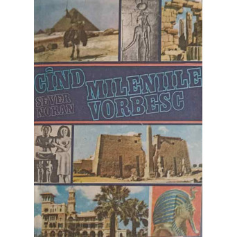 CAND MILENIILE VORBESC