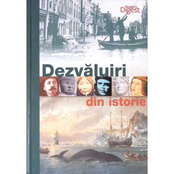 DEZVALUIRI DIN ISTORIE