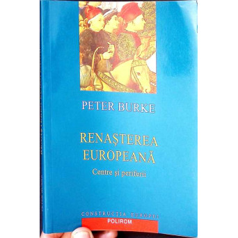 RENASTEREA EUROPEANA. CENTRE SI PERIFERII