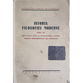 ISTORIA FILOSOFIEI MODERNE VOL.2 DE LA KANT PANA LA EVOLUTIONISMUL ENGLEZ
