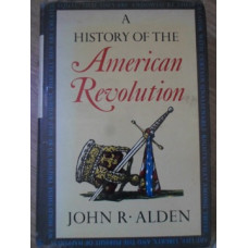 A HISTORY OF THE AMERICAN REVOLUTION