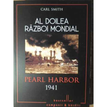 AL DOILEA RAZBOI MONDIAL. PEARL HARBOR 1941