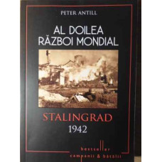 AL DOILEA RAZBOI MONDIAL. STALINGRAD 1942