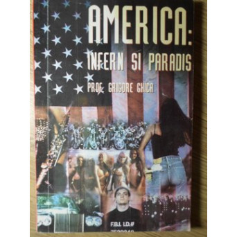 AMERICA: INFERN SI PARADIS
