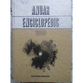 ANUAR ENCICLOPEDIC 1988 (EVENIMENTELE ANULUI 1987)
