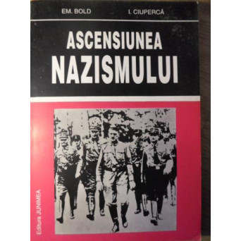 ASCENSIUNEA NAZISMULUI